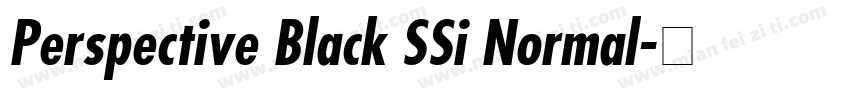 Perspective Black SSi Normal字体转换